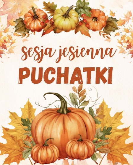 Puchatki - sesja jesienna 