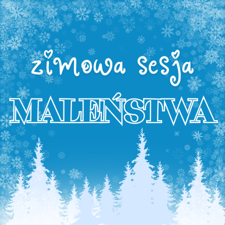 Maleństwa - zimowa sesja zdjęciowa 